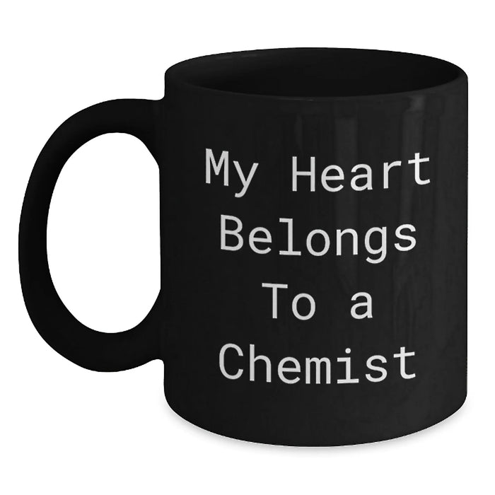 Funny Chemist Gifts from Friends to Chemist Black Coffee Mug My Heart Belongs To A Chemist this Christmas - Main