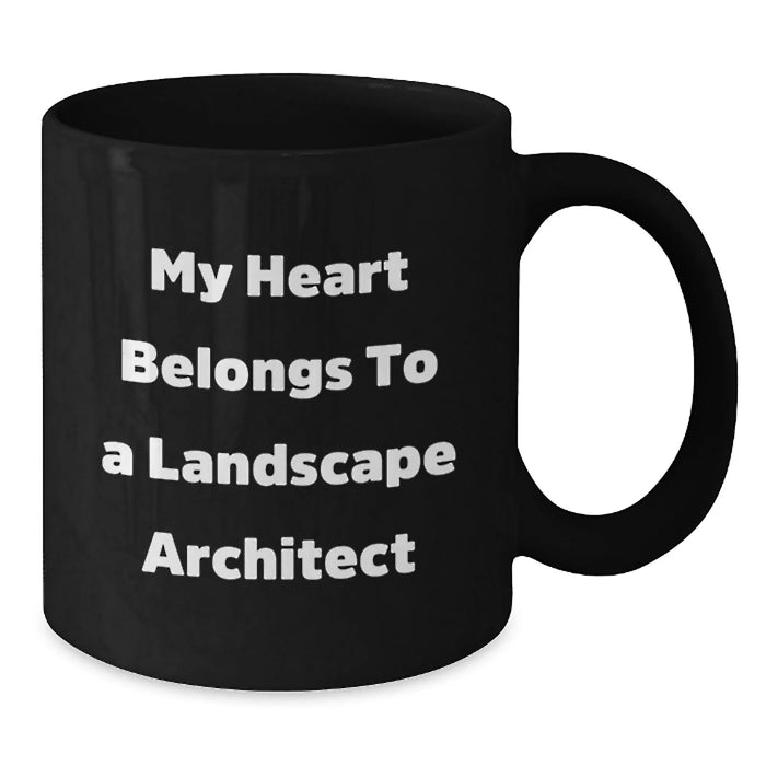 Funny Landscape Architect Gifts from Men to Women on Valentine's - Black Coffee Mug 'My Heart Belongs To A Landscape Architect' - Additional