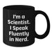 Funny Scientist Quote Black Coffee Mug Gifts for Men from Family, Unique Christmas Memorable Presents for Scientists - Additional