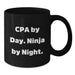 Cpa Ninja Gifts, Funny Birthday CPA Mug, Gifts from Friends and Family, 'Cpa By Day. Ninja By Night.' Quote, Black Coffee Mug - Additional