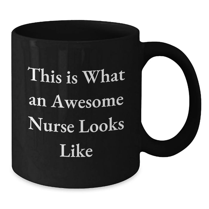 Funny Nurse Gifts from Women, Awesome Nurse Christmas Unique Gifts, Black Coffee Mugs with 'This Is What An Awesome Nurse Looks Like' Quote, Perfect for Nurses, Friends, Family, Coworkers - Additional