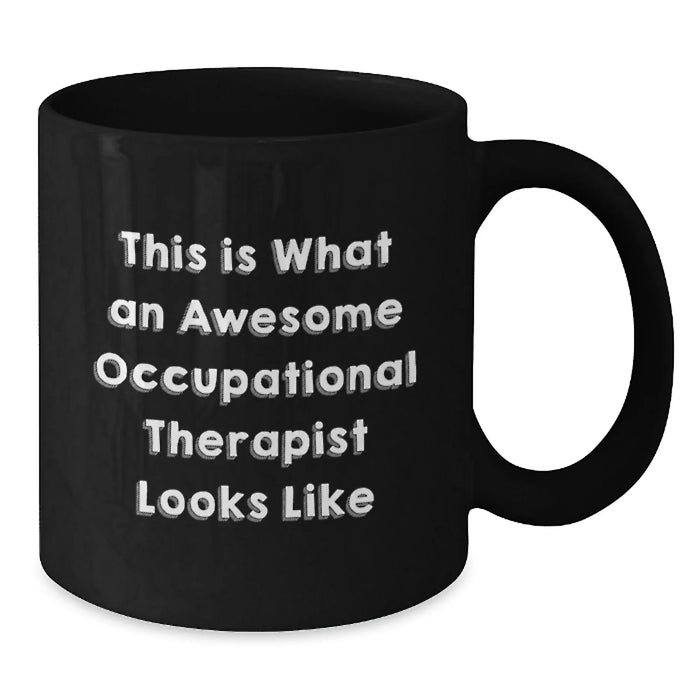Funny Occupational Therapist Gifts for Christmas Unique Black Coffee Mugs from Friends, Gifts for Men Women Coworkers Family Occupational Therapists - Additional