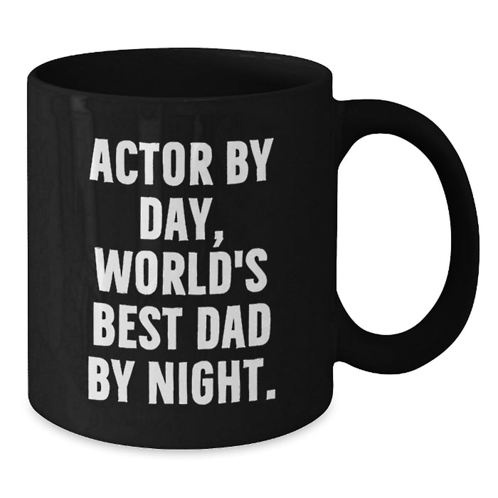 Actor's Coffee Break Funny Quote Gifts from Friends and Family for Birthday Unique Mugs - Additional