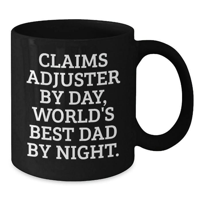 Claims Adjuster Gifts Funny Humor Black Coffee Mug Christmas Unique Gifts for Claims Adjuster - Additional