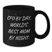 CFO Gifts by Day, Funny Mom by Night, Black Coffee Mug for Graduation, Gifts from Mom to CFO - 'Cfo By Day, World's Best Mom By Night.' - Additional