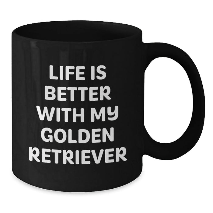Funny Golden Retriever Dog Lover Gifts for Men from Friends with 'Life Is Better With My Golden Retriever' Quote, Black Coffee Mug for Birthday Unique Gifts - Additional