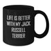 Funny Jack Russell Terrier Dog Gifts from Friends for Birthday Unique Gifts - Life Is Better With My Jack Russell Terrier Black Coffee Mug - Additional