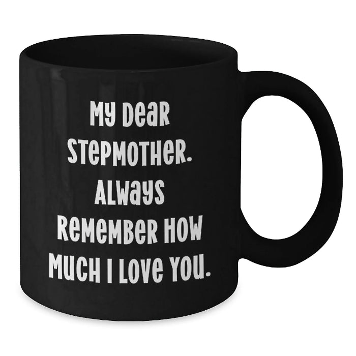 Funny Stepmother Quotes Black Coffee Mug Gifts from Family, Stepmother Unique Christmas Unique Gifts, Stepmother Black Coffee Mug - Additional