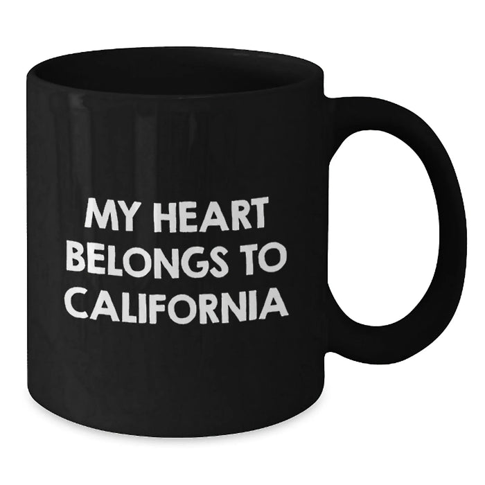 California Love Funny Quote Gifts from Friends for Women Birthday Unique Coffee Mug - Additional