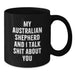 Australian Shepherd Dog Funny Quote Black Coffee Mug Gifts for Men Women Friends Family Christmas - Additional