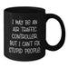 Funny Air Traffic Controller Mugs for Men - Gifts from Friends to Air Traffic Controller Enthusiasts, Unique Christmas Unique Gifts for Men at Work - Additional