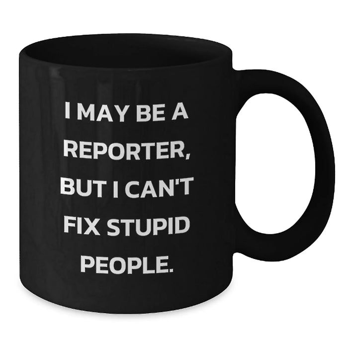 Funny Reporter Gifts for Men Funny Coffee Mugs from Friends for Christmas Morning - Additional
