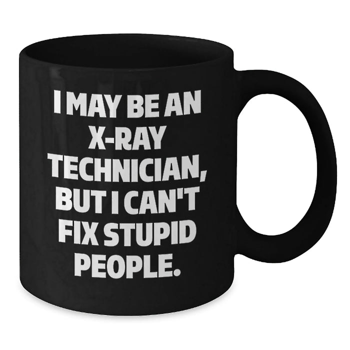 Funny X-Ray Technician Christmas Unique Gifts from Friends for X-Ray Technician Men Black Coffee Mug - Additional