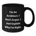 Funny Architect Black Coffee Mug Gifts from Friends, Coworkers, Family for Men, Women - Additional