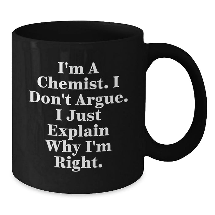 Funny Chemist Gifts for Men - Black Coffee Mug - Christmas Unique Presents from Friends - Additional