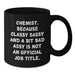 Funny Chemist Black Coffee Mugs Gifts from Friends and Family for Christmas Unique Presents - Additional