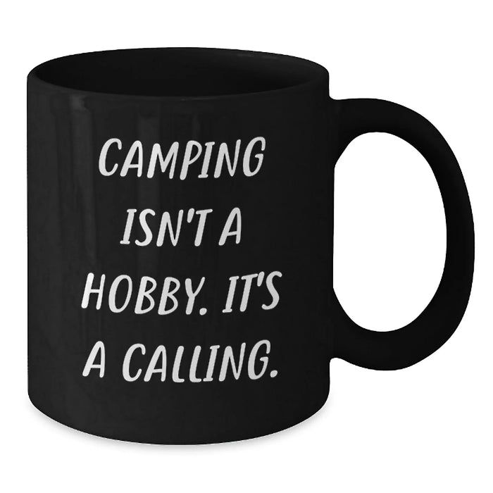 Funny Camping Gifts for Men, Black Coffee Mug with Inspirational Quote, Christmas Unique Presents for Camping Enthusiasts Gifts from Friends and Family - Additional
