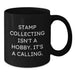 Funny Quote Stamp Collecting Gifts for Him or Her, Valentine's Unique Coffee Mug for Stamp Enthusiasts, Black Ceramic Mug with Funny Quote 'Stamp Collecting Isn't A Hobby. It's A Calling.' - Additional