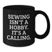 Funny Sewing Quotes Black Coffee Mug Gifts from Friends for Sewing Enthusiasts, Black Coffee Lover, Christmas Unique Gifts - Additional