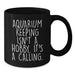 Funny Aquarium Keeping Gifts from Men to Friends on Christmas Unique Unique Gifts for Aquarium Enthusiasts Black Coffee Mug - Additional