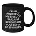 Funny Architect Gifts for Husband Dad from Men on Father's Day Unique Black Coffee Mug - 'I'm An Architect. My Level Of Sarcasm Depends On Your Level Of Stupidity.' - Additional