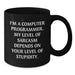 Computer Programmer Funny Quote Black Coffee Mug Gifts from Men to Friends on Valentine's Unique - Additional