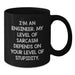 Funny Engineer Gifts for Men, Unique Black Coffee Mug with Sarcasm Quote, Graduation Unique Gifts from Family to Engineer - Additional