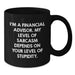 Funny Financial Advisor Gifts from Men to Friends, Black Coffee Mug for Valentine's - Additional