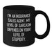 Gifts for Insurance Sales Agents, Funny Sarcasm Mugs, Christmas Unique Gifts from Friends and Family, Black Coffee Mugs with Quirky Quote, Insurance Sales Agent Humor Mug - Additional