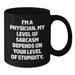 Funny Physician Gifts for Men - I'm A Physician Sarcasm Level Dependent Mug, Black Coffee Mug, Unique Father's Day Unique Gifts from Family, Friends - Additional