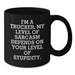 Funny Trucker Gifts, Christmas Unique Mugs for Men, I'm A Trucker Funny Coffee Mug, Sarcasm Level Depends on Stupidity, Black Coffee Mug for Trucker Friends - Additional