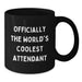 Funny Attendant Coffee Mug Gifts for Attendant, Officially The World's Coolest Attendant, Black Coffee Mug, Mother's Day Unique Gifts from Mom, Dad, Friends, Family - Additional