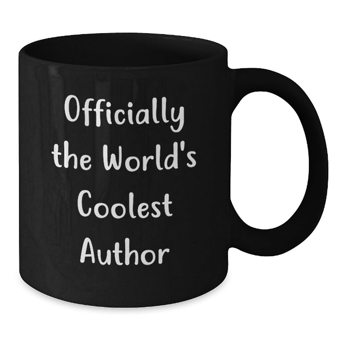 Author Gifts from Friends and Family, Unique Black Coffee Mug for Author, 'Officially The World's Coolest Author' Quote, Perfect for Mother's Day - Additional