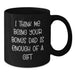 Funny Bonus Dad Gifts for Him, 'I Think Me Being Your Bonus Dad Is Enough Of A Gift' Black Coffee Mug, Gifts from Mom to Bonus Dad, Black Ceramic Mug for Christmas - Additional
