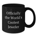 Funny Jeweler Gifts from Men, World's Coolest Black Coffee Mug for Women, Christmas Unique Presents - Additional