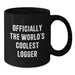 Funny Logger Gifts for Men, World's Coolest Logger Valentine's Unique Mugs, Black Coffee Mugs from Him - Additional