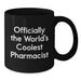 Funny Birthday Unique Gifts for Pharmacist Men, Officially The World's Coolest Pharmacist Black Coffee Mug, Gifts from Family to Friends - Additional