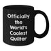 Quilter's Delight Funny Quote Black Coffee Mug Gifts from Friends to Quilter Birthday Unique - Additional