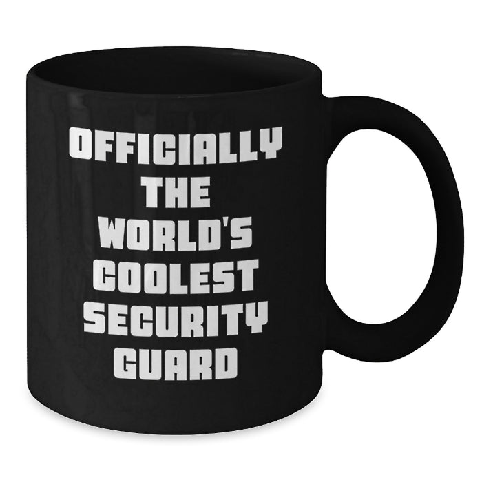 Funny Security Guard Gifts for Men - Officially The World's Coolest Security Guard Black Coffee Mug, Father's Day Unique Gifts from Friends to Family - Additional