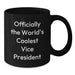 Funny Vice President Gifts for Valentine's, Officially The World's Coolest Vice President Black Coffee Mugs from Friends - Additional