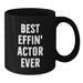 Funny Actor Gifts for Him, Best Effin' Actor Ever Mug, Black Coffee Mug for Dad on Father's Day - Additional