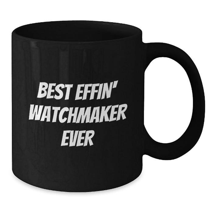 Funny Watchmaker Gifts from Men for Father's Day Unique Watchmaker Black Coffee Mugs - Additional