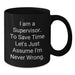 Funny Supervisor Gifts for Men - Black Coffee Mug Quote - 'I'm Never Wrong' - Perfect for Coworkers, Father's Day Unique Gifts, Supervisor Humor - Additional