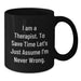 Funny Therapist Gifts for Men, Inspirational Black Coffee Mug from Daughter, I'm Never Wrong Quote, Father's Day Unique Present - Additional