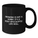 Funny Drawing Gifts from Friends for Graduation Unique Black Coffee Mugs, 'Drawing Is Not A Hobby. It's A Post-apocalyptic Life Skill.', Perfect for Drawing Enthusiasts - Additional