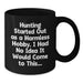 Funny Hunting Gifts from Men to Friends for Graduation Unique Hunting Black Coffee Mug - Additional