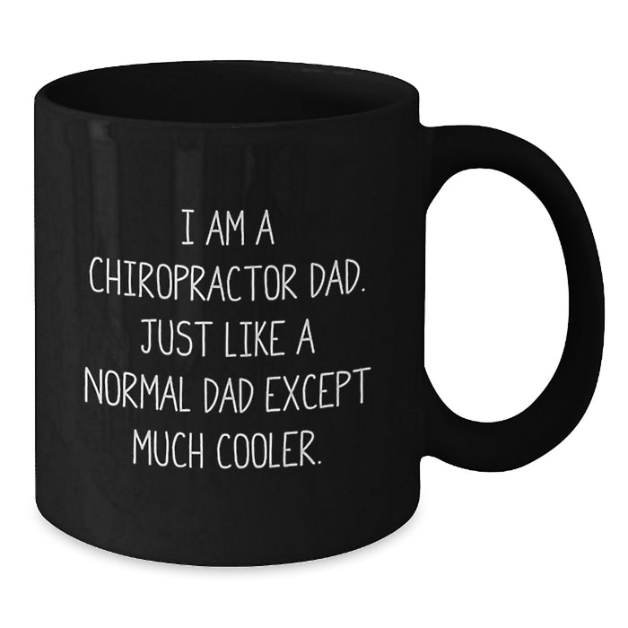 Funny Chiropractor Dad Gifts for Chiropractor Men on Graduation Unique Gifts Day with Black Coffee Mug - Additional