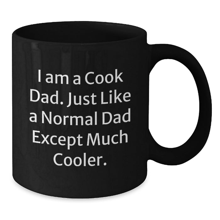 Funny Graduation Gifts for Cook Dad, Unique Black Coffee Mug, Ceramic, Microwave and Dishwasher Safe - Additional
