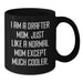 Funny Drafter Gifts from Mom - I Am A Drafter Mom Just Like A Normal Mom Except Much Cooler, Drafter Black Coffee Mug, Christmas Unique Gifts for Drafter, Black Coffee Mug - Additional