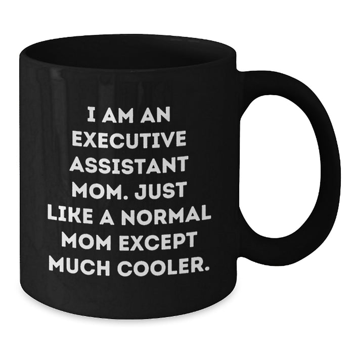 Funny Executive Assistant Mom Graduation Gifts, 11oz/15oz Black Coffee Mugs for Executive Assistant Friends, Gifts from Family to Executive Assistant Women - Additional